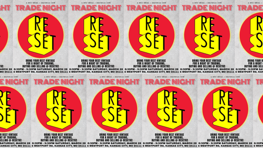 Vintage Trade Night Returns at ResetKC