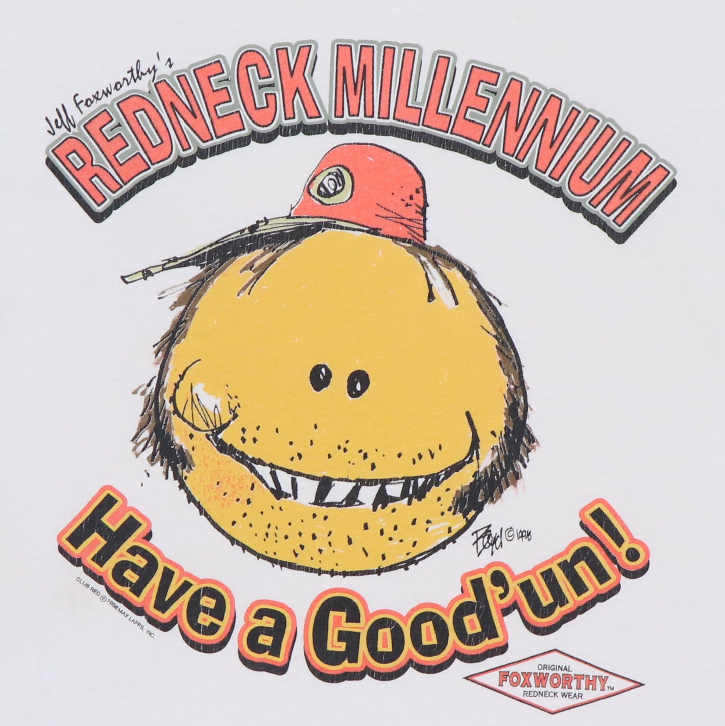 1998 Jeff Foxworthy Redneck Millennium Shirt