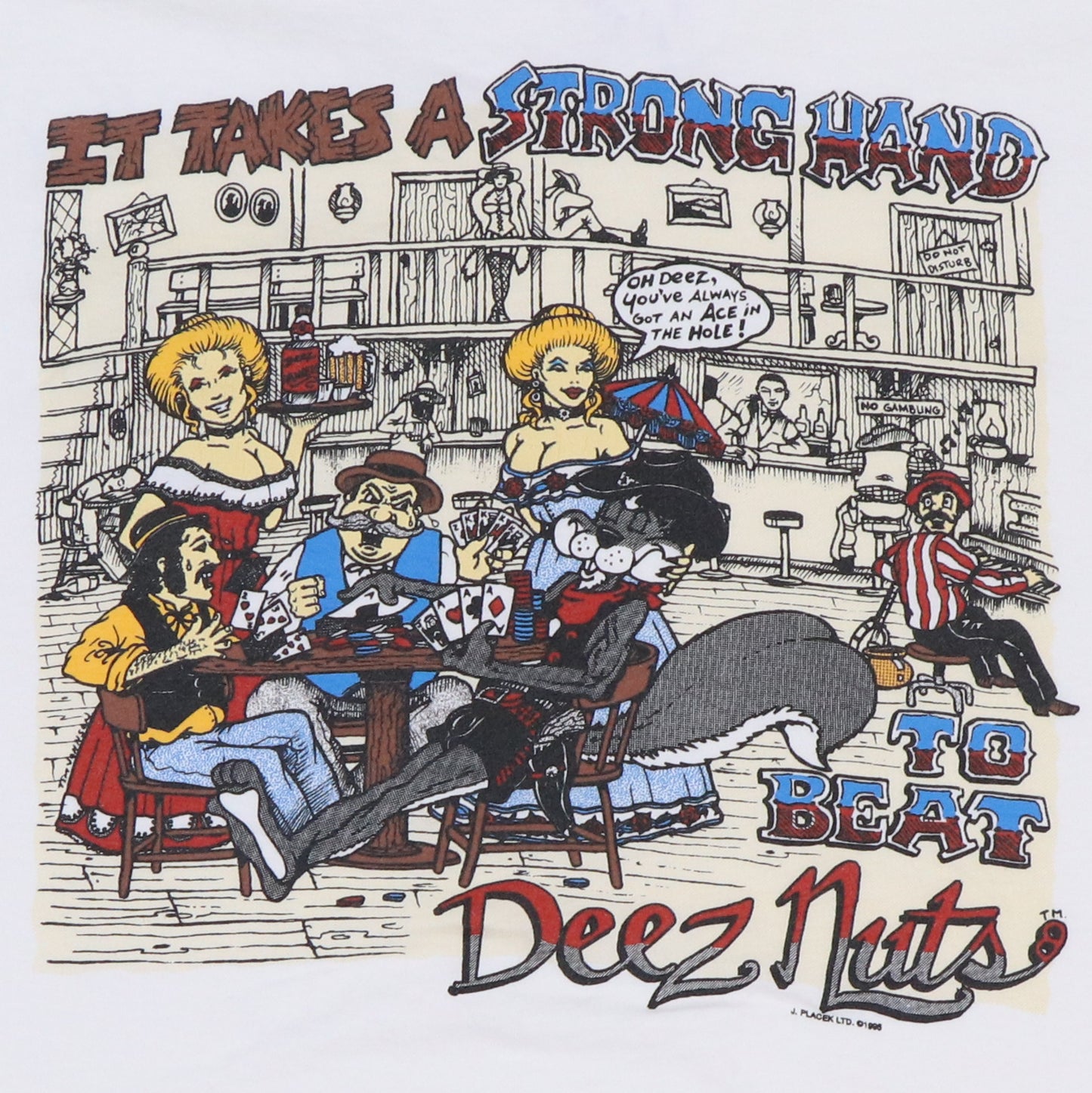 1995 Takes A Strong Hand To Beat Deez Nuts Shirt