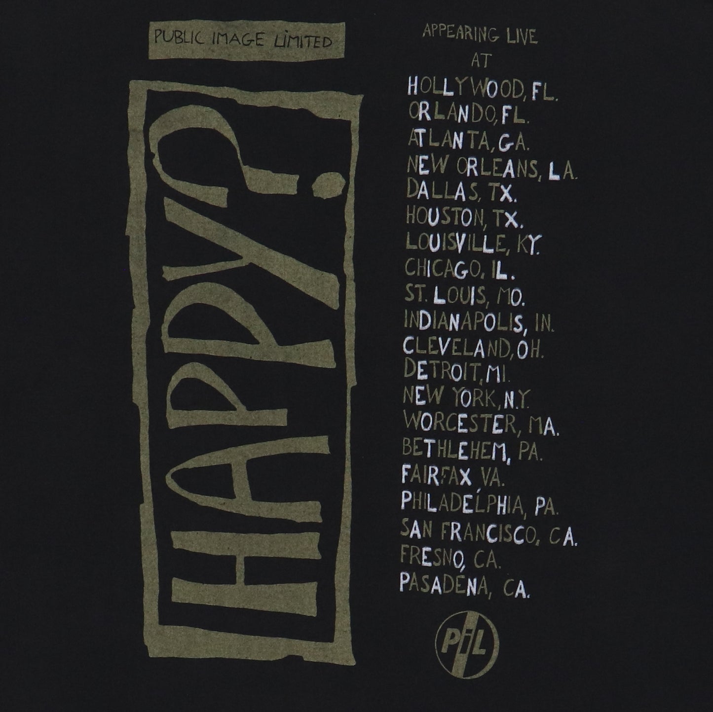 1987 Public Image Ltd Happy Tour Shirt