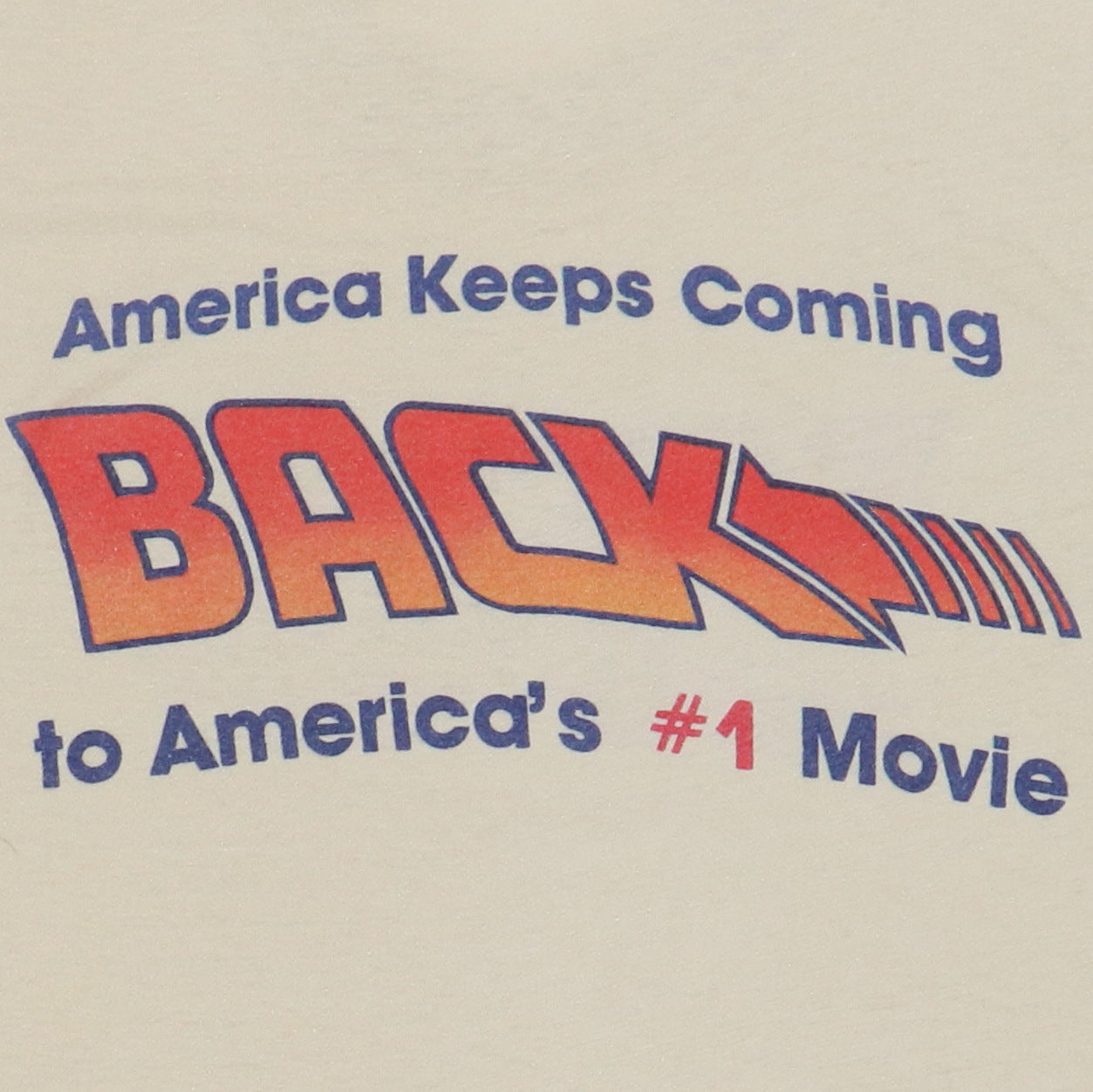 1985 Back To The Future America's #1 Movie Shirt