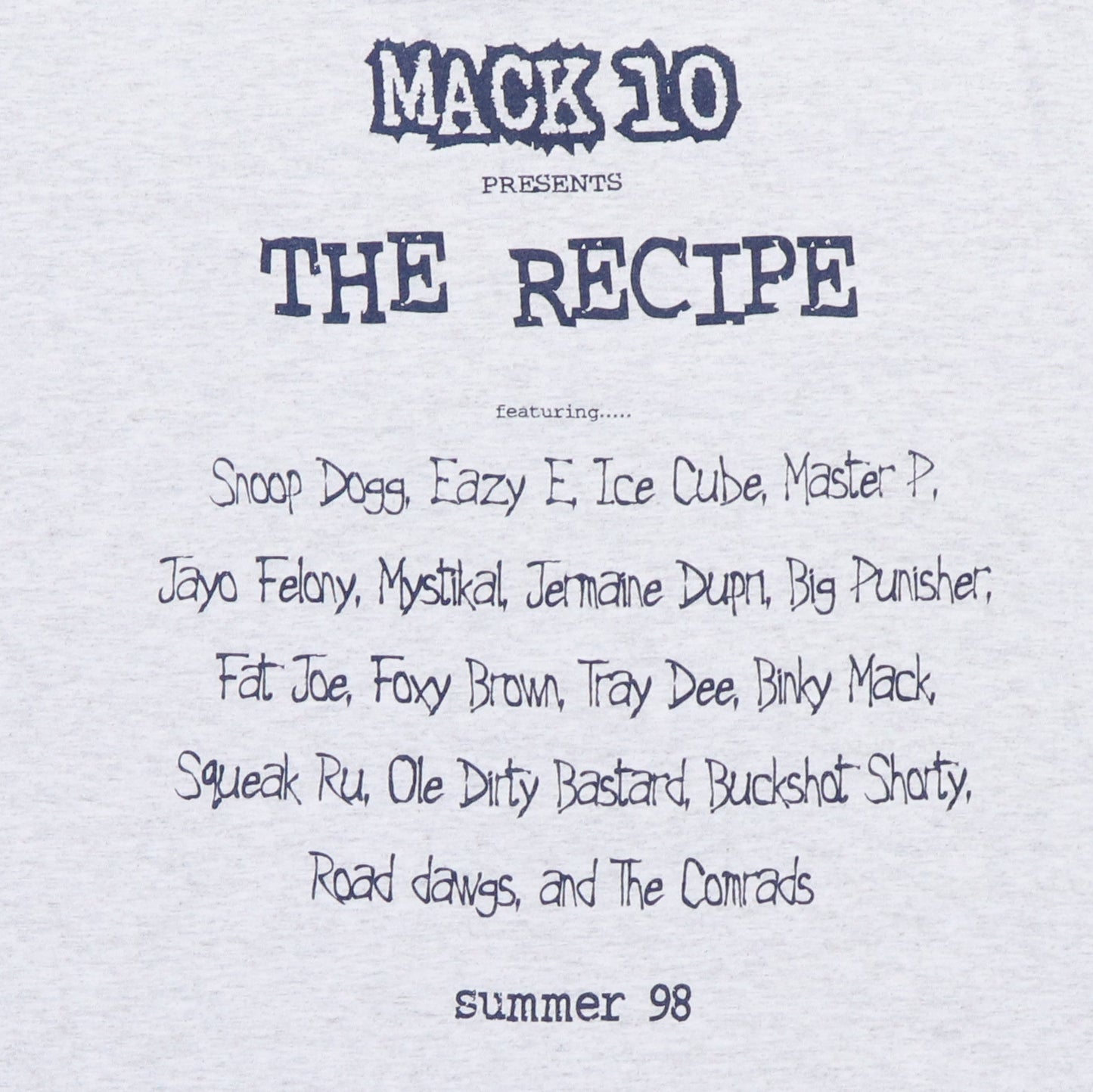 1998 Mack 10 The Recipe Hoo Banging Recrods Promo Shirt