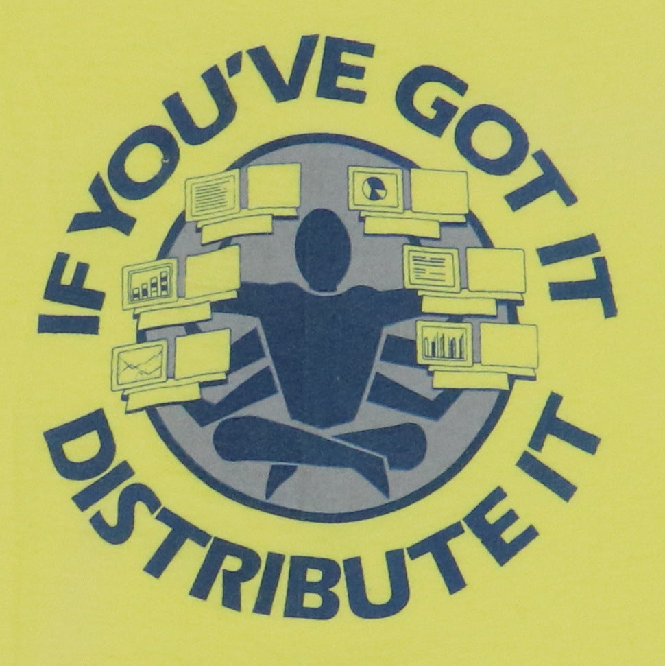 1980s If You Got It Distribute It Data Shirt