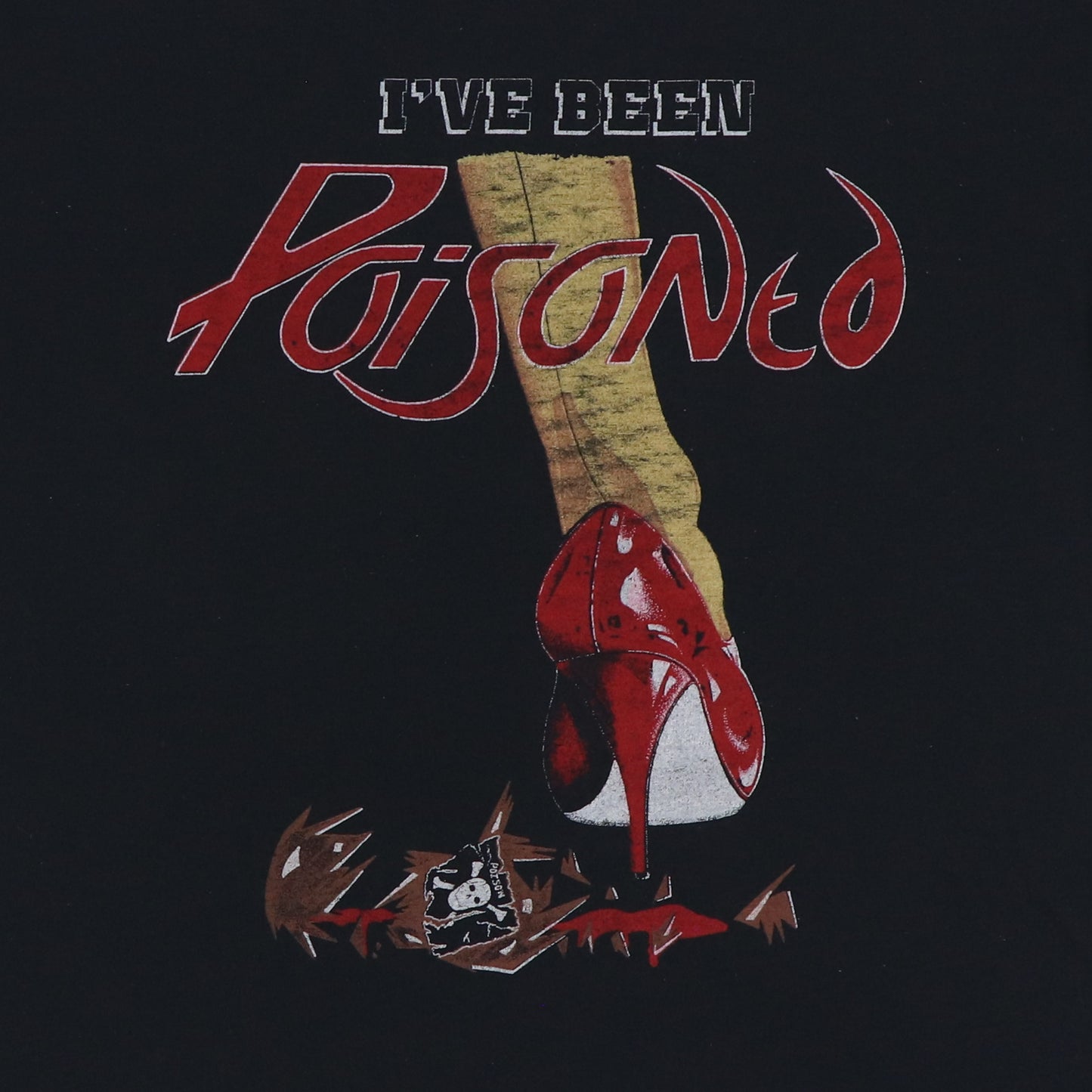 1988 Poison Open Up And Say Ahh Shirt