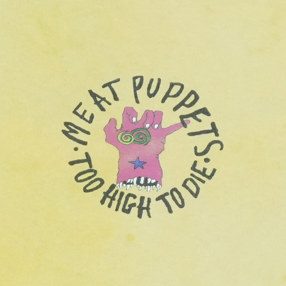 1994 Meat Puppets Too High To Die Shirt