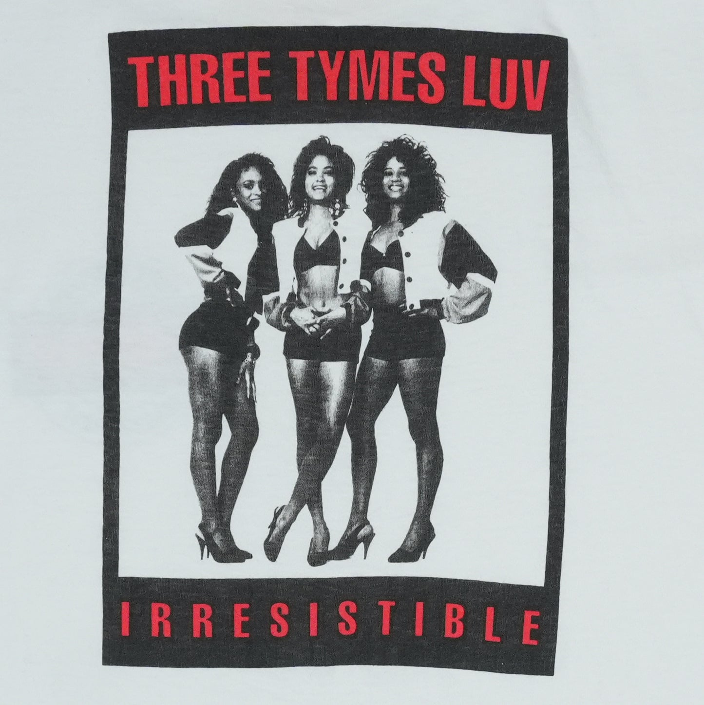 1992 Three Tymes Luv Irresistiable Shirt