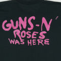1989 Guns N Roses Was Here Shirt