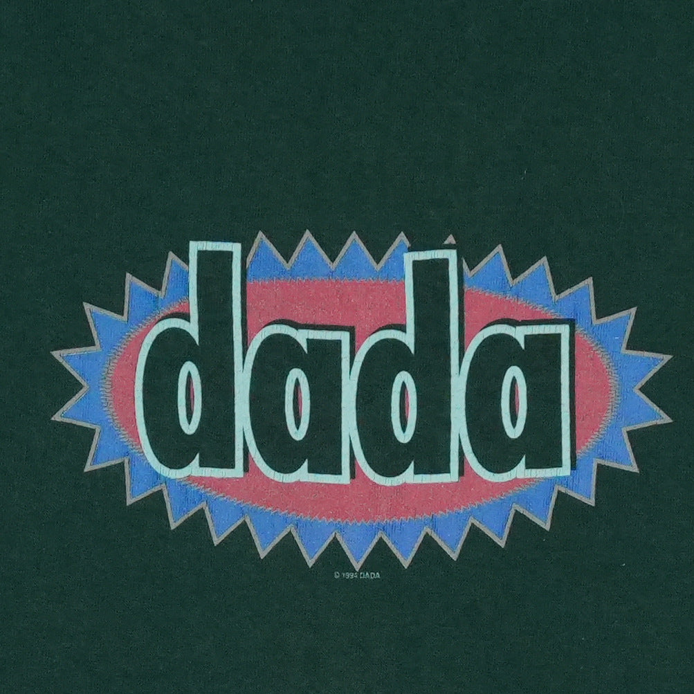 1994 Dada Don't You Fucking Touch Me Shirt
