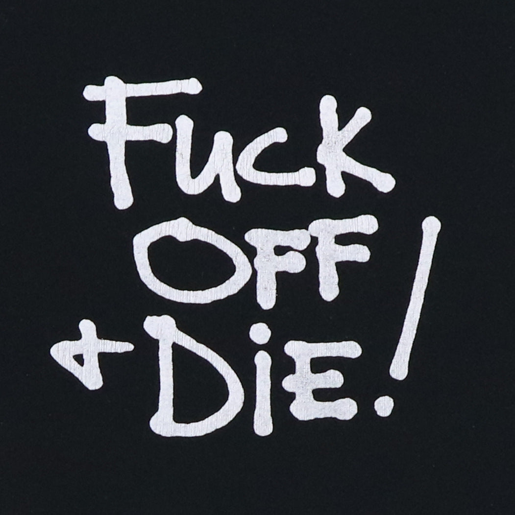 1980s Fuck Off and Die Shirt