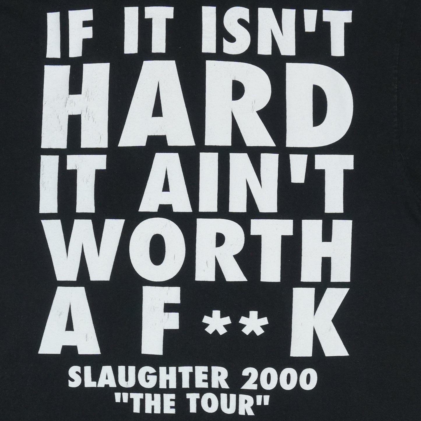 2000 Slaughter Pure American Rock Tour Shirt