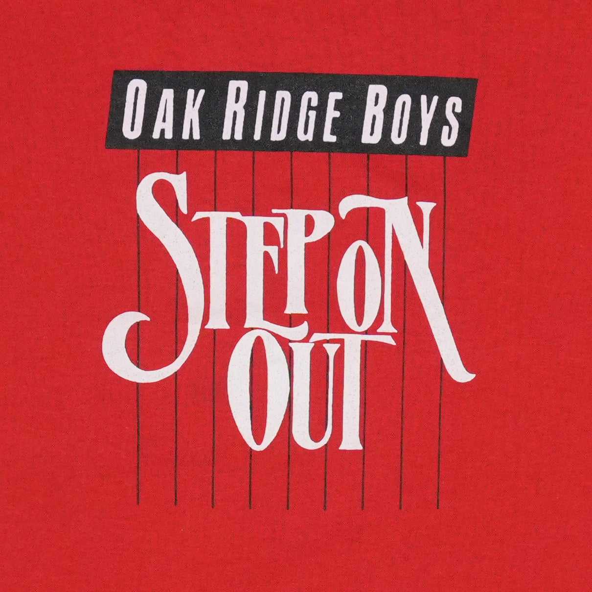 1985 Oak Ridge Boys Step On Out Shirt