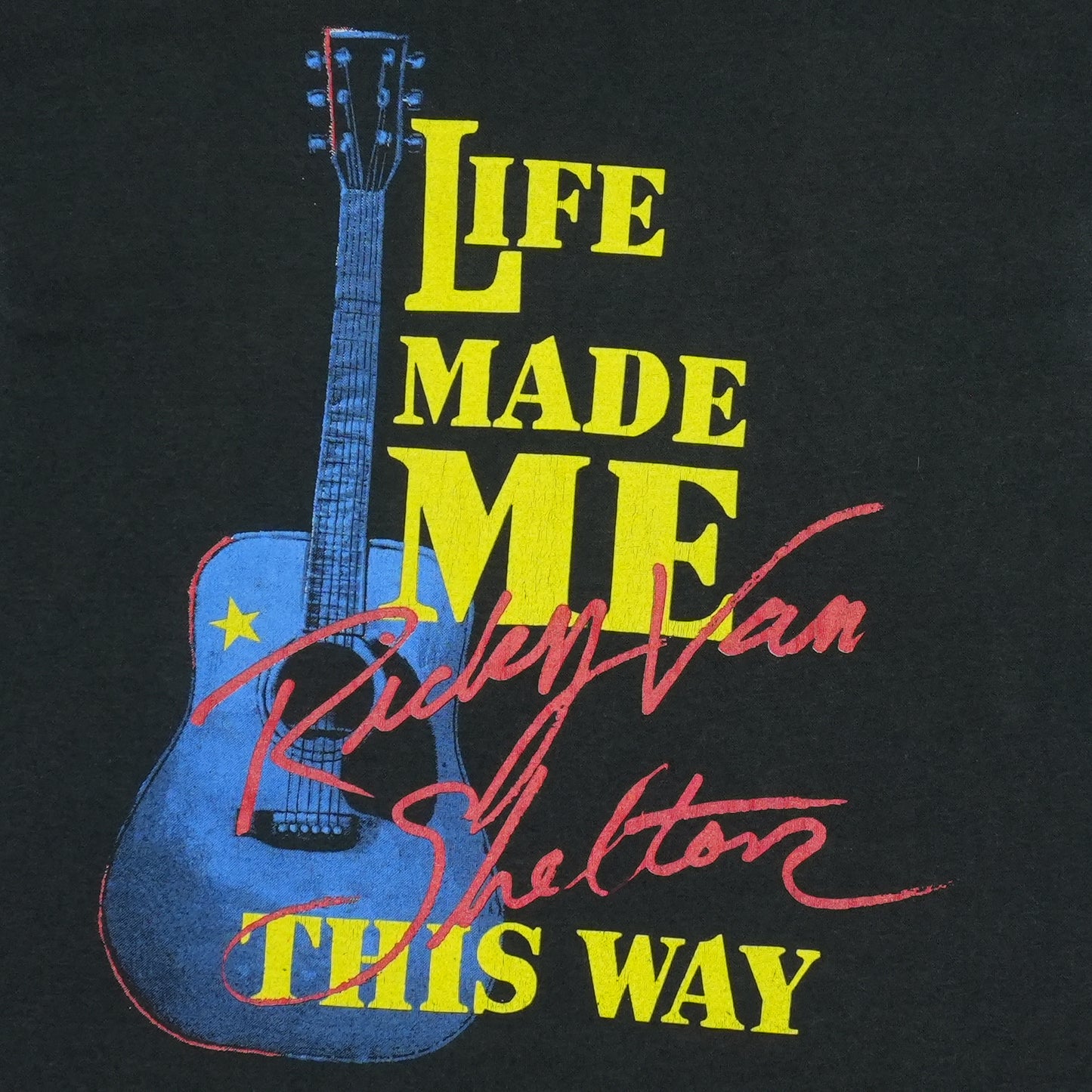 1980s Ricky Van Shelton Life Made Me This Way Shirt