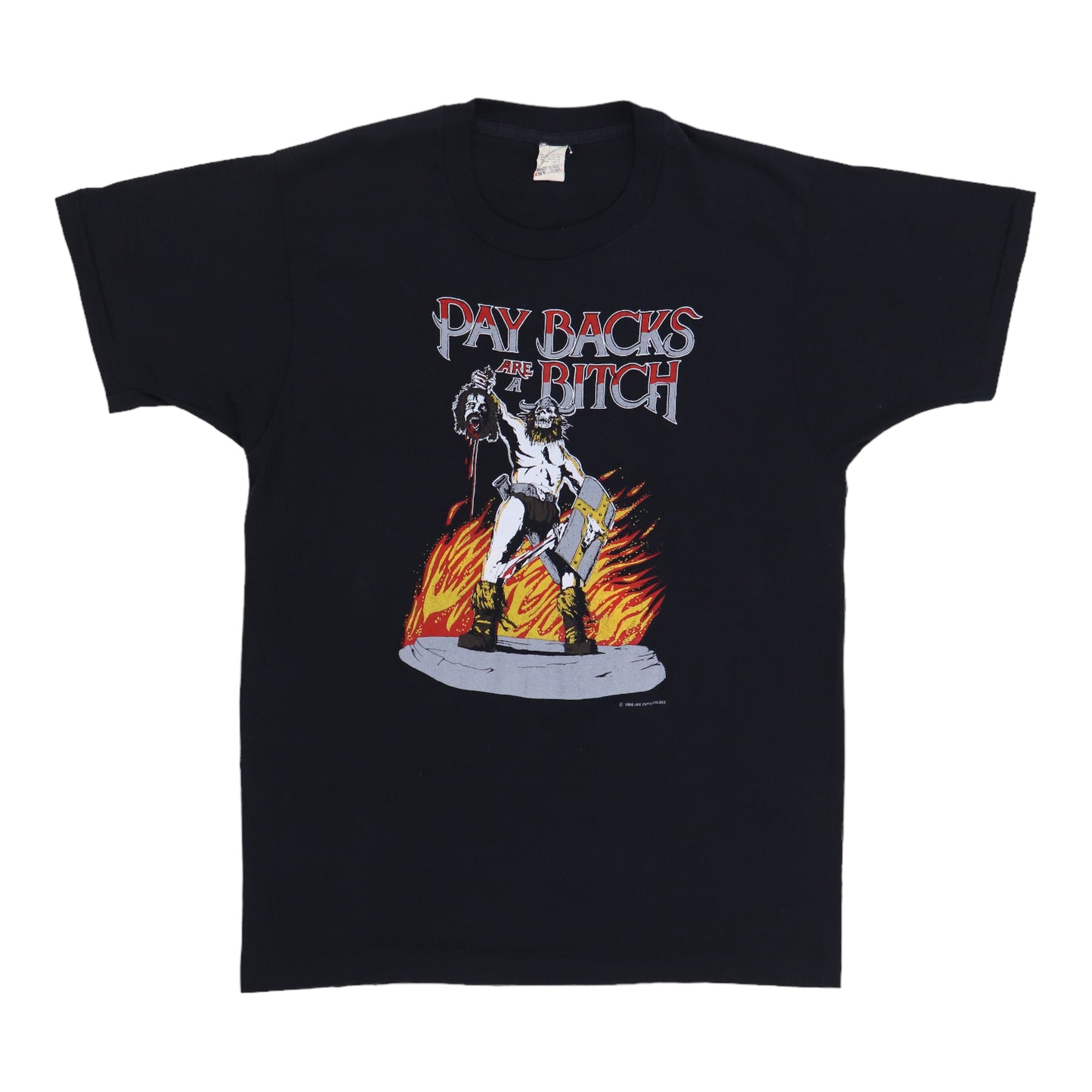 1986 Pay Backs Are A Bitch Shirt