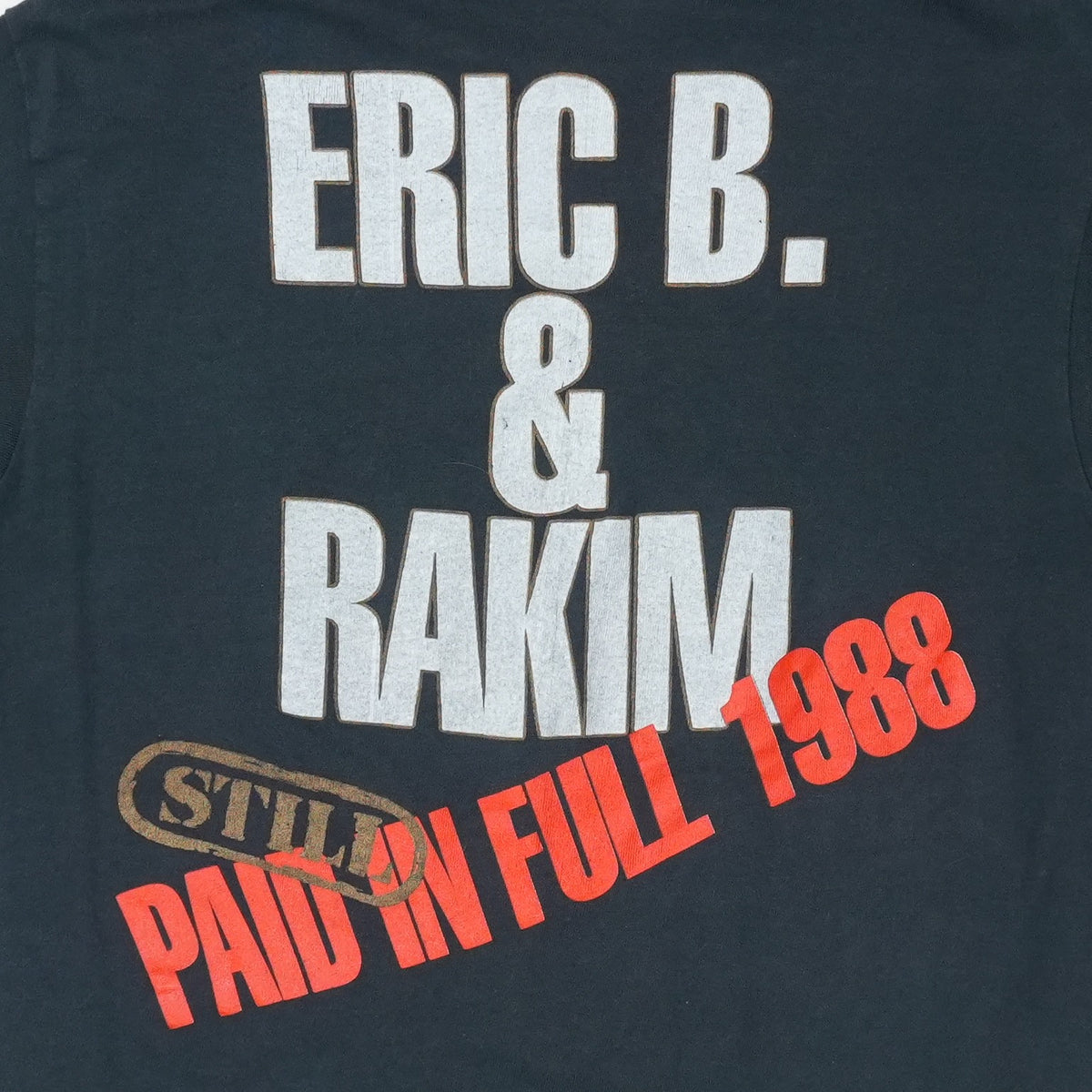 1988 Eric B. & Rakim Paid in Full Shirt