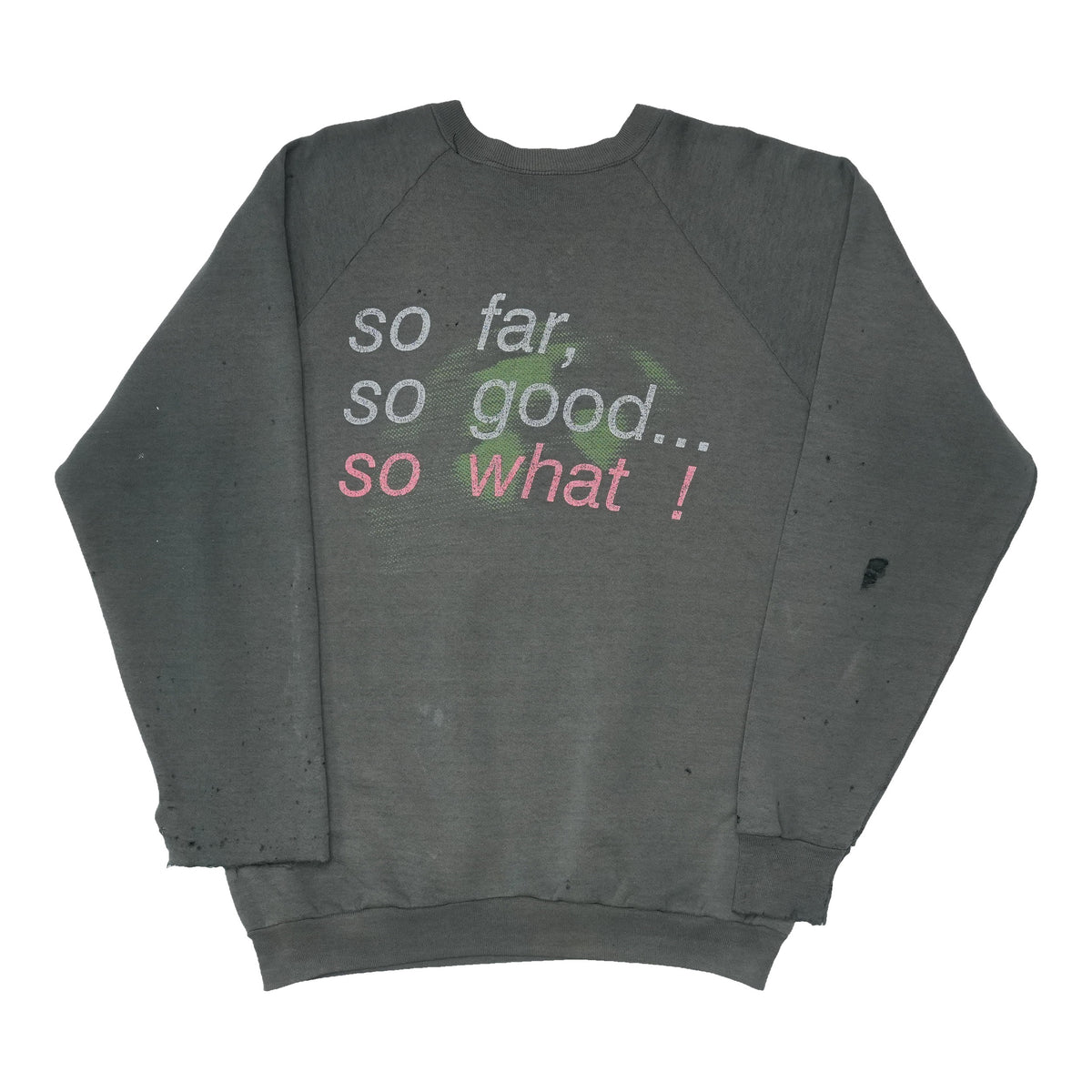 1988 Megadeth So Far So Good So What Sweatshirt