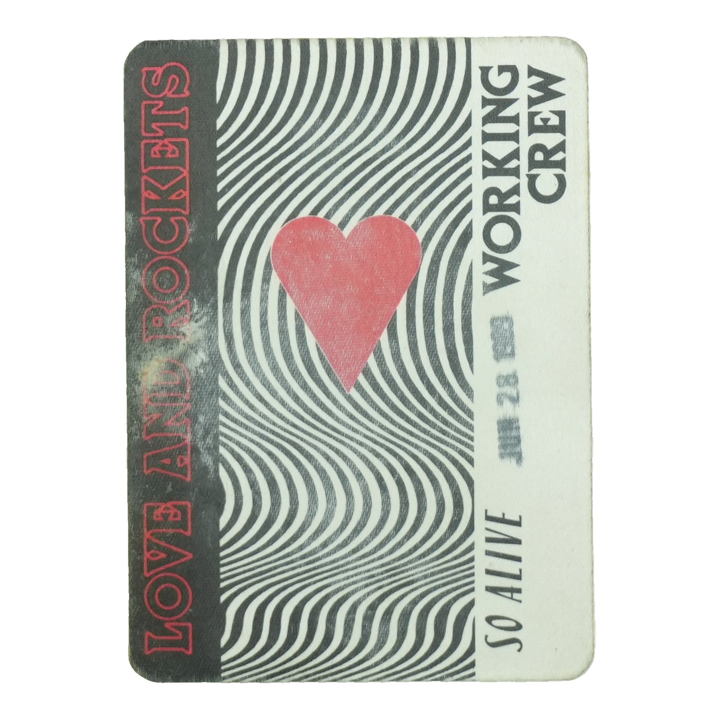 1989 Love And Rockets So Alive Tour Working Crew Pass front