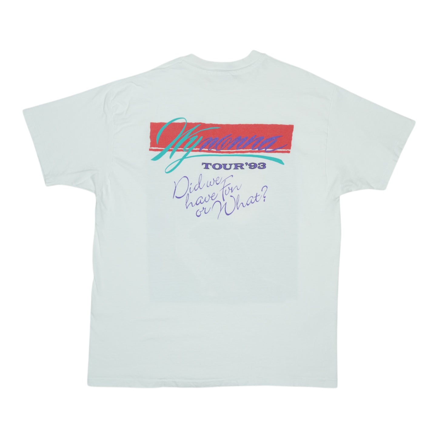 1993 Wynonna Judd Did We Have Fun Or What Tour Shirt