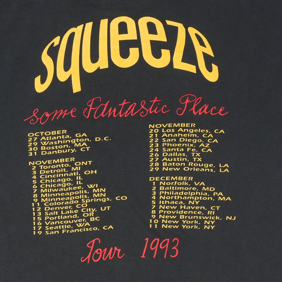 1993 Squeeze Some Fantastic Place Tour Shirt