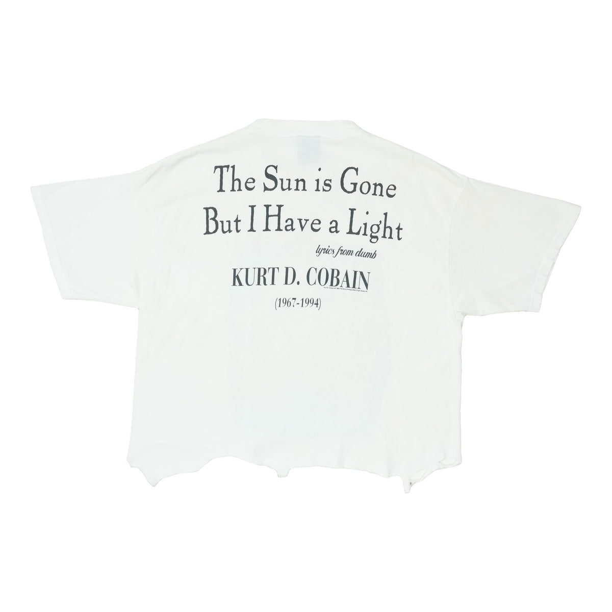 1994 Kurt Cobain The Sun Is Gone But I Have A Light Shirt
