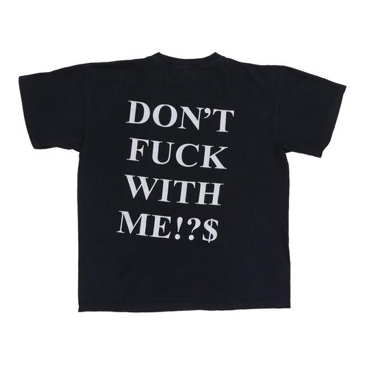 1997 Coal Chamber Don’t Fuck With Me Shirt Back