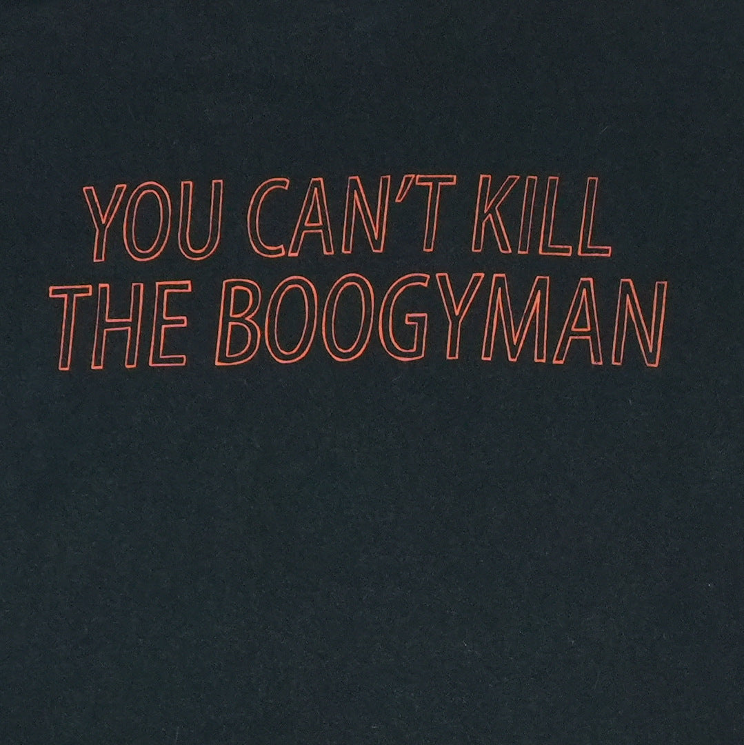 2005 Halloween You Can't Kill The Boogyman Shirt