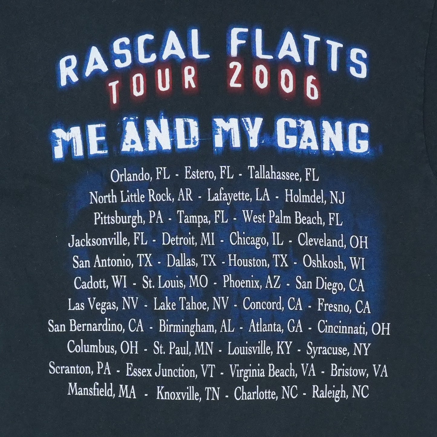 2006 Rascal Flatts Me And My Gang Tour Shirt