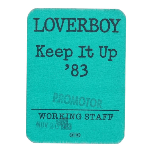 1983 Loverboy Keep It Up '83 Promotor Working Staff Backstage Pass - front