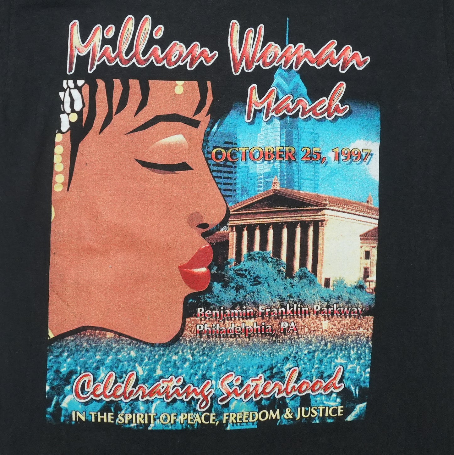 1997 Million Woman March Philadelphia Shirt Front Graphic