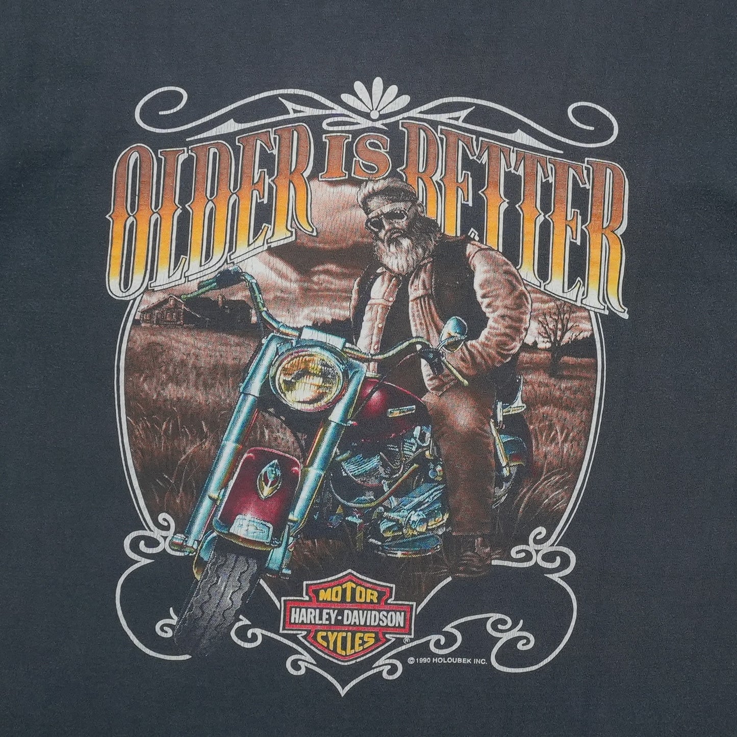 1990 Harley Davidson Older is Better ShirtFront Graphic