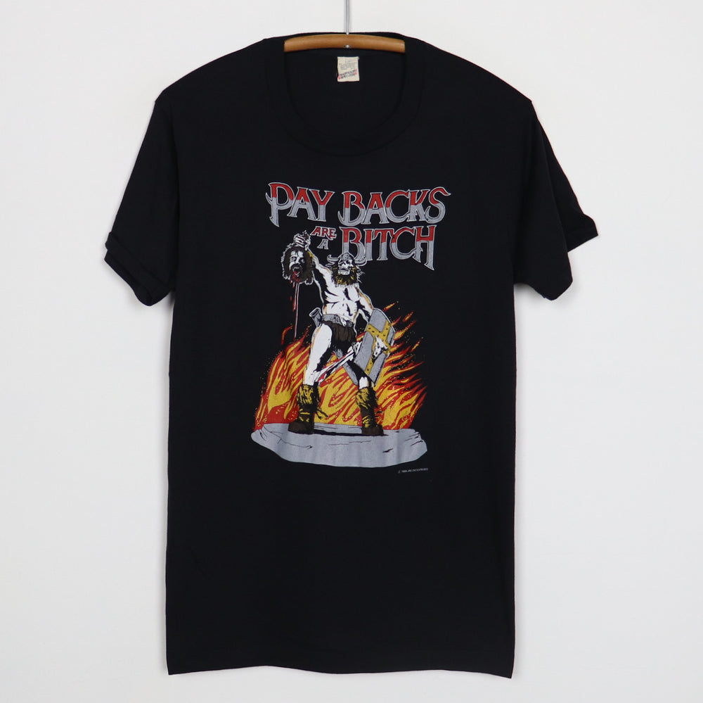1986 Pay Backs Are A Bitch Shirt