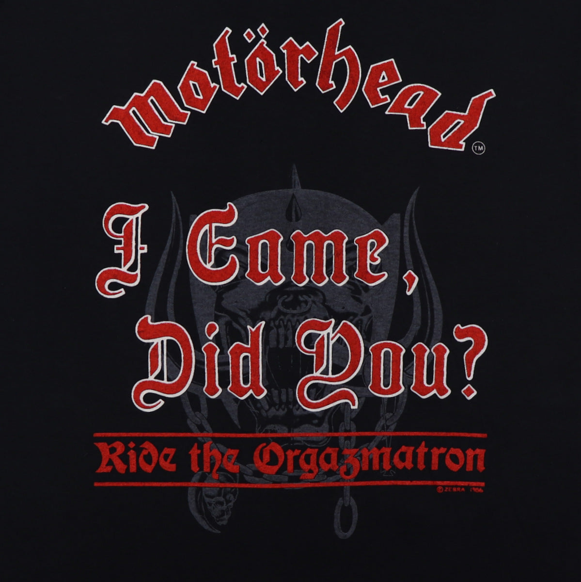1986 Motorhead Orgasmatron I Came Did You Shirt