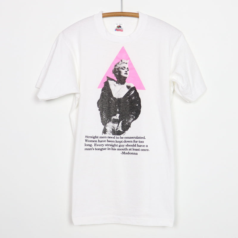 1980s Madonna Straight Men Need To Be Emasculated Shirt