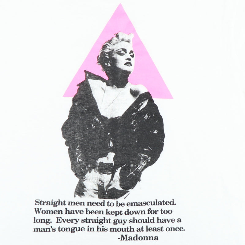 1980s Madonna Straight Men Need To Be Emasculated Shirt