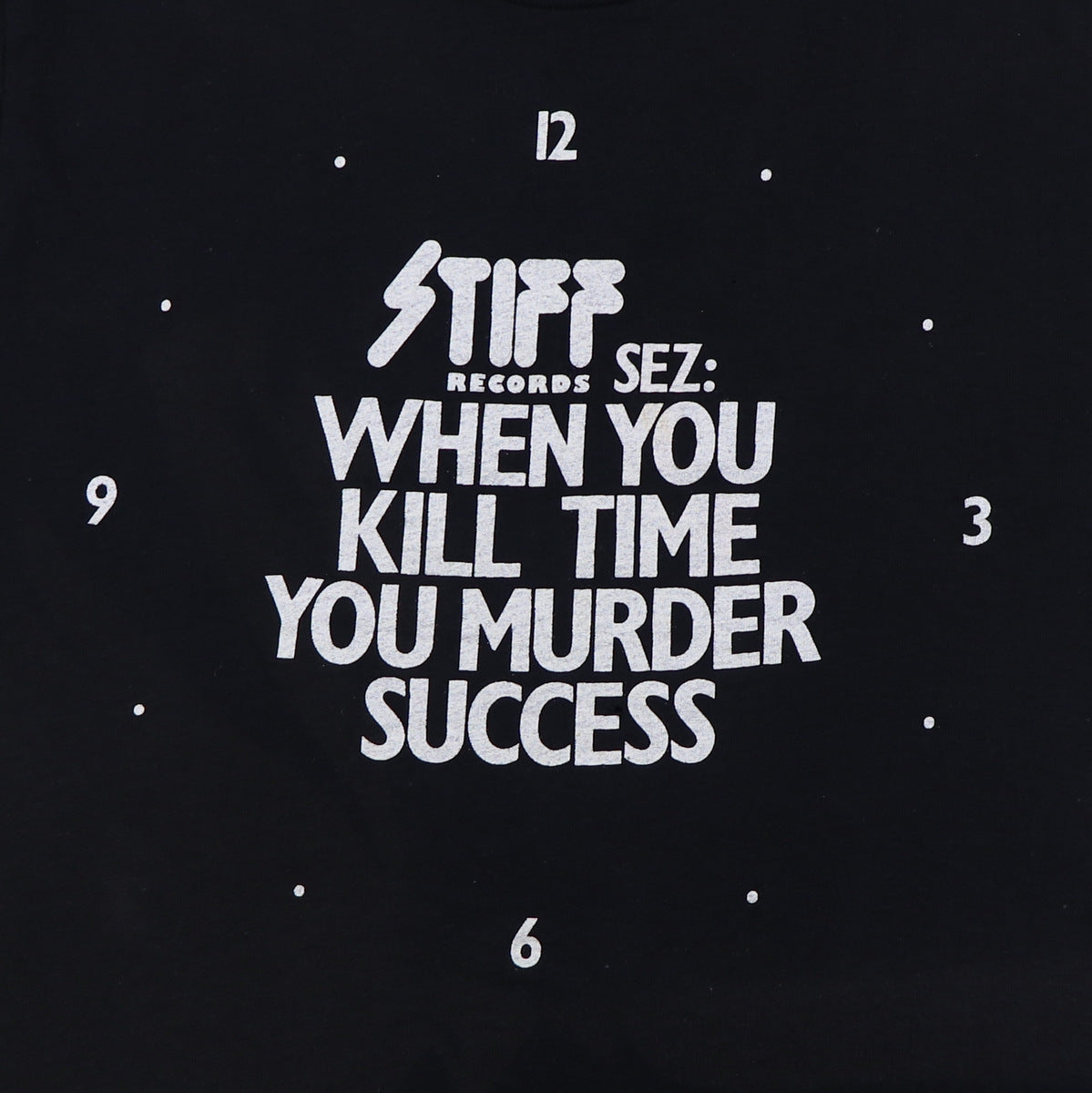 1980 Stiff Records When You Kill Time You Murder Success Shirt
