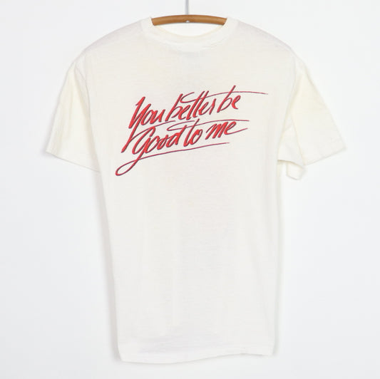 1985 Tina Turner You Better Be Good To Me Shirt