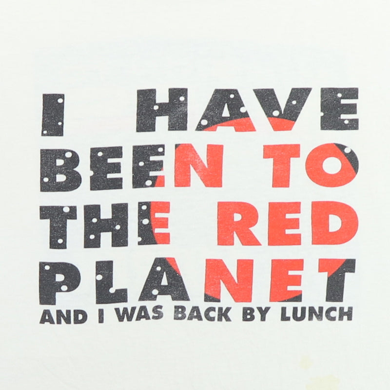 1990s I Have Been To The Red Planet Shirt