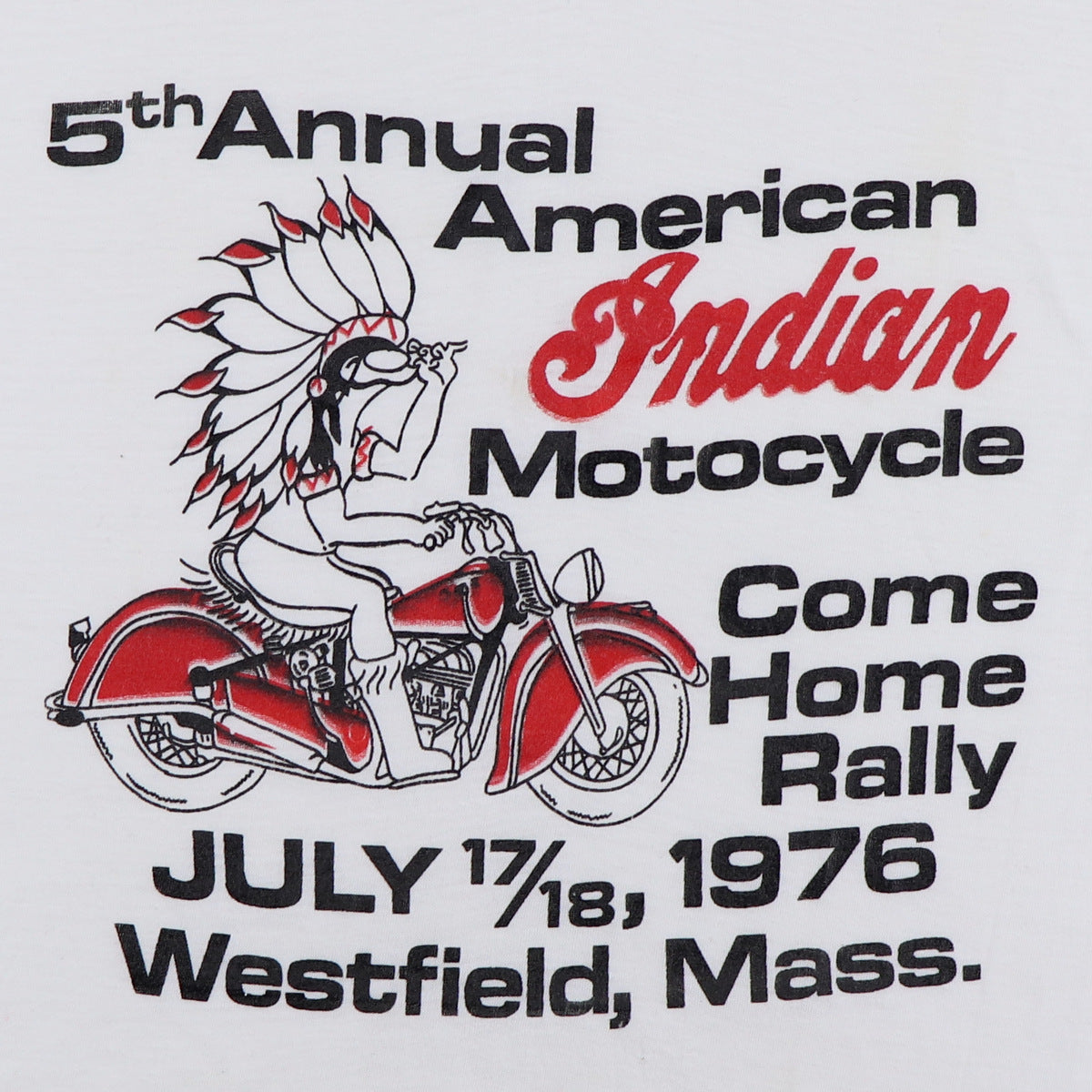 1976 Indian Motorcycles 5th Annual Come Home Rally Shirt