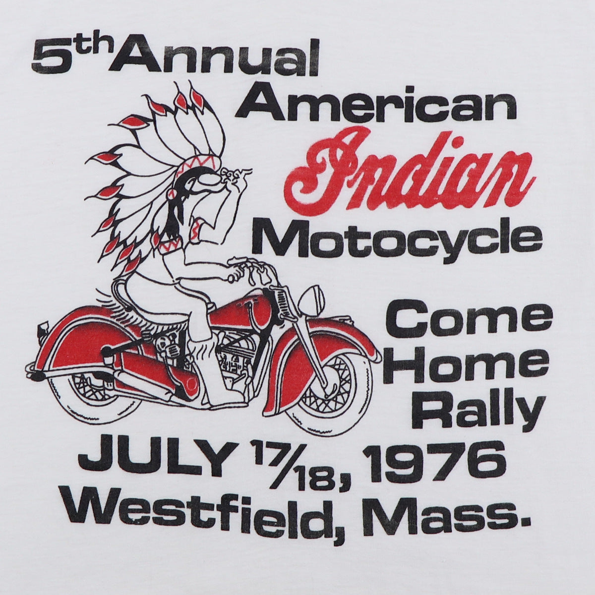 1976 Indian Motorcycles 5th Annual Come Home Rally Shirt