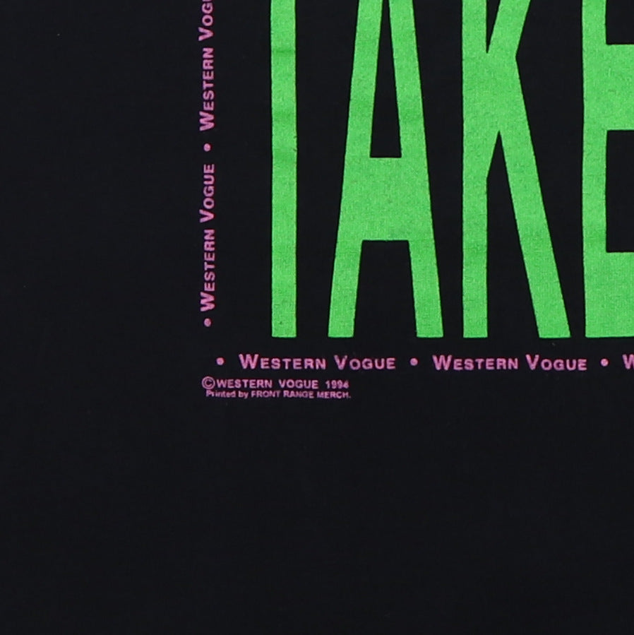 1994 Western Vogue Any Damn Place That Will Take Us Tour Shirt