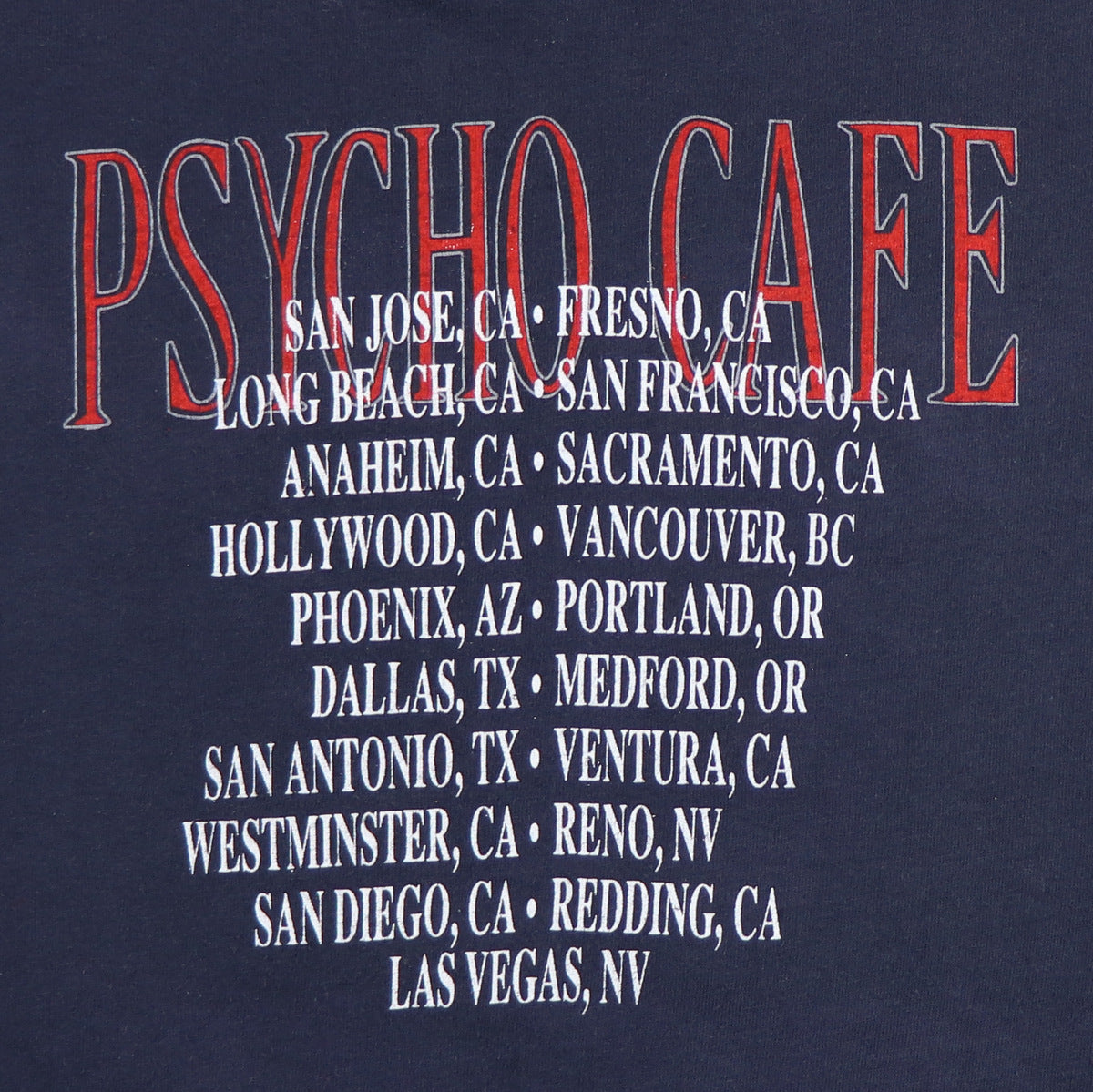 1989 Bang Tango Psycho Café Tour Shirt