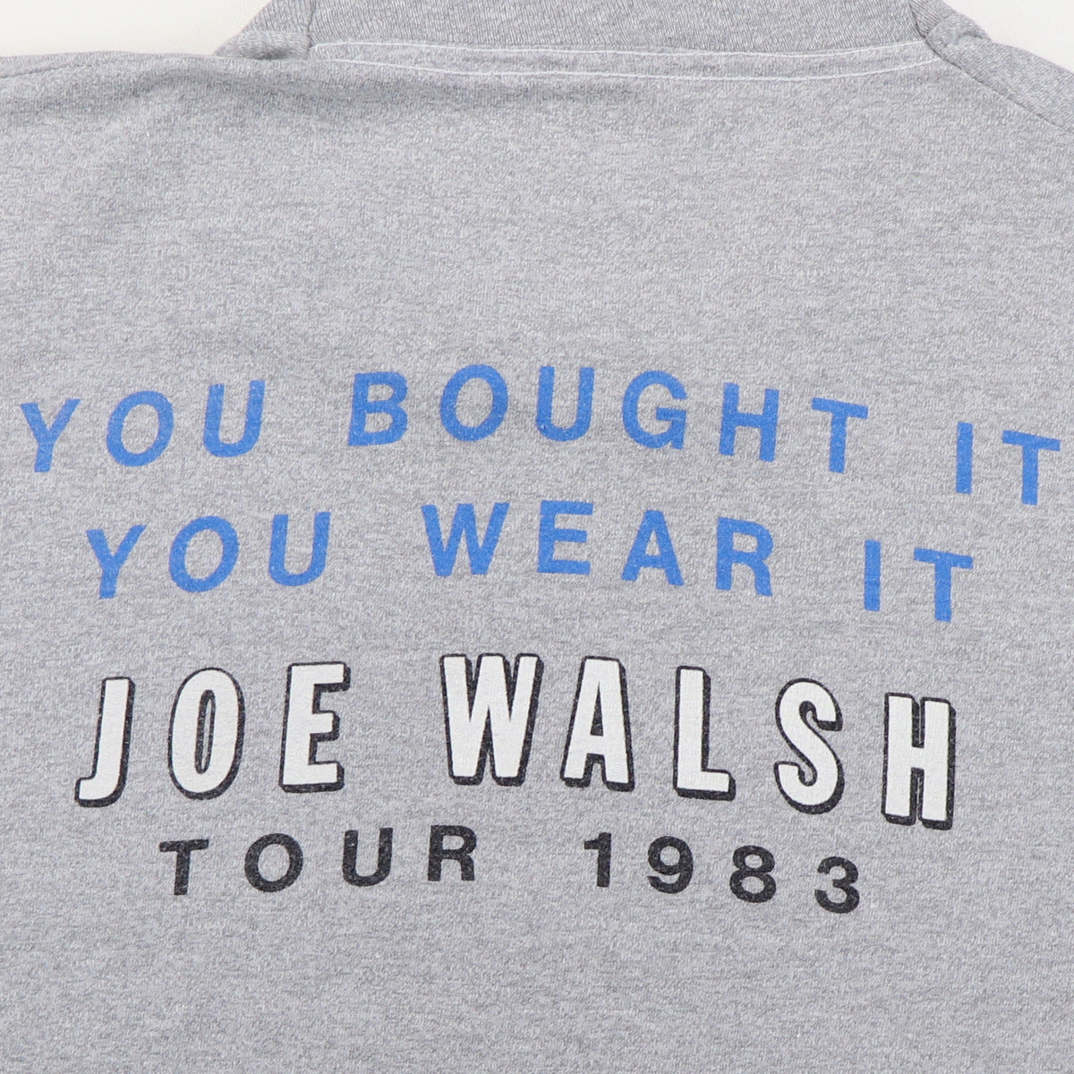 1983 Joe Walsh You Bought It You Wear It Tour Shirt