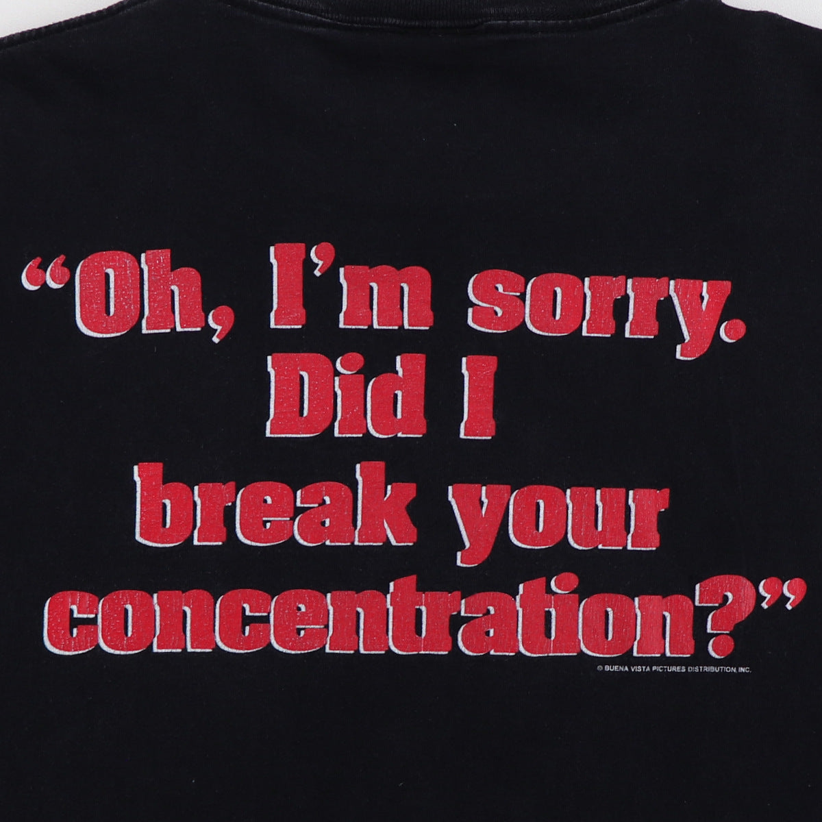 1990s Pulp Fiction Did I Break Your Concentration Shirt
