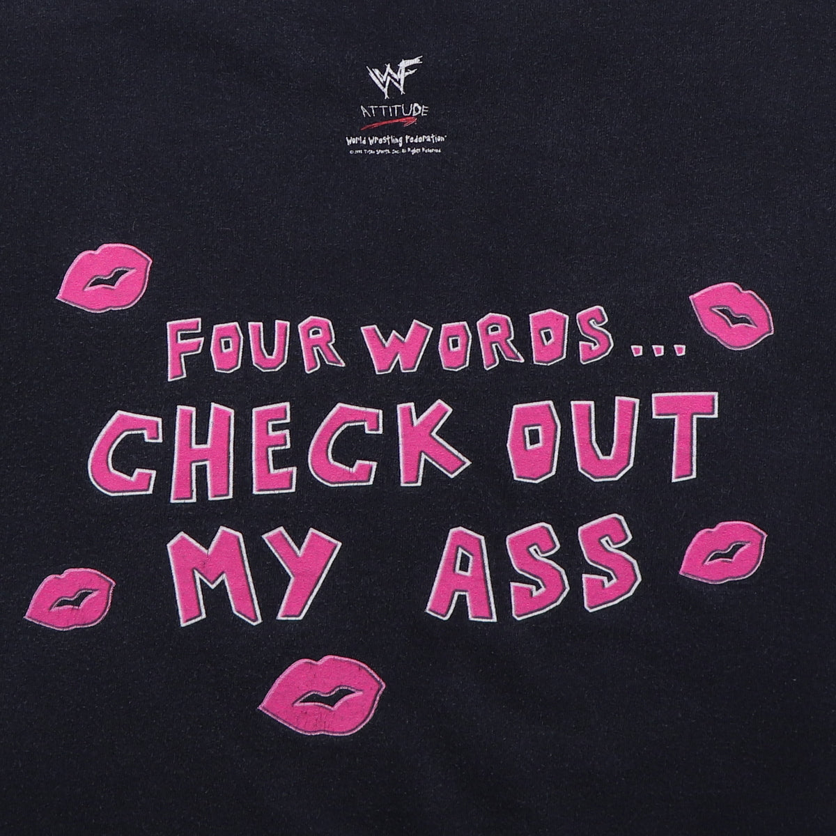 1996 Mr. Ass Check Out My Ass WWF Shirt