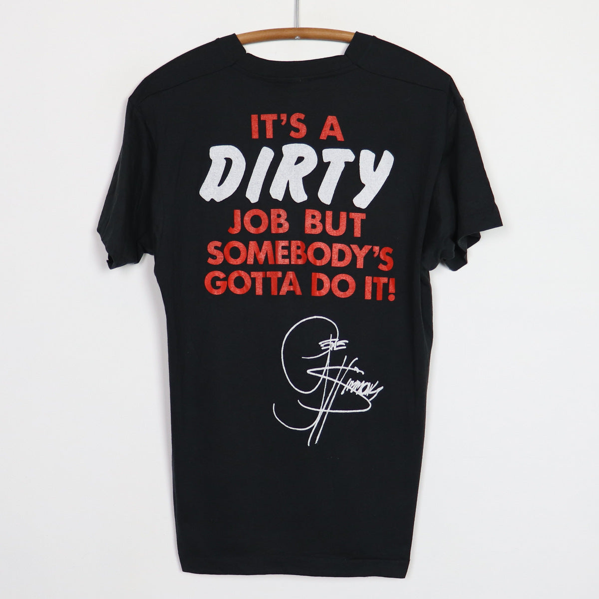 1987 Kiss Gene Simmons It's A Dirty Job Shirt