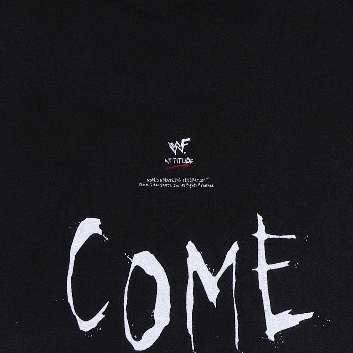 1998 WWF Attitude Come Get Some Shirt