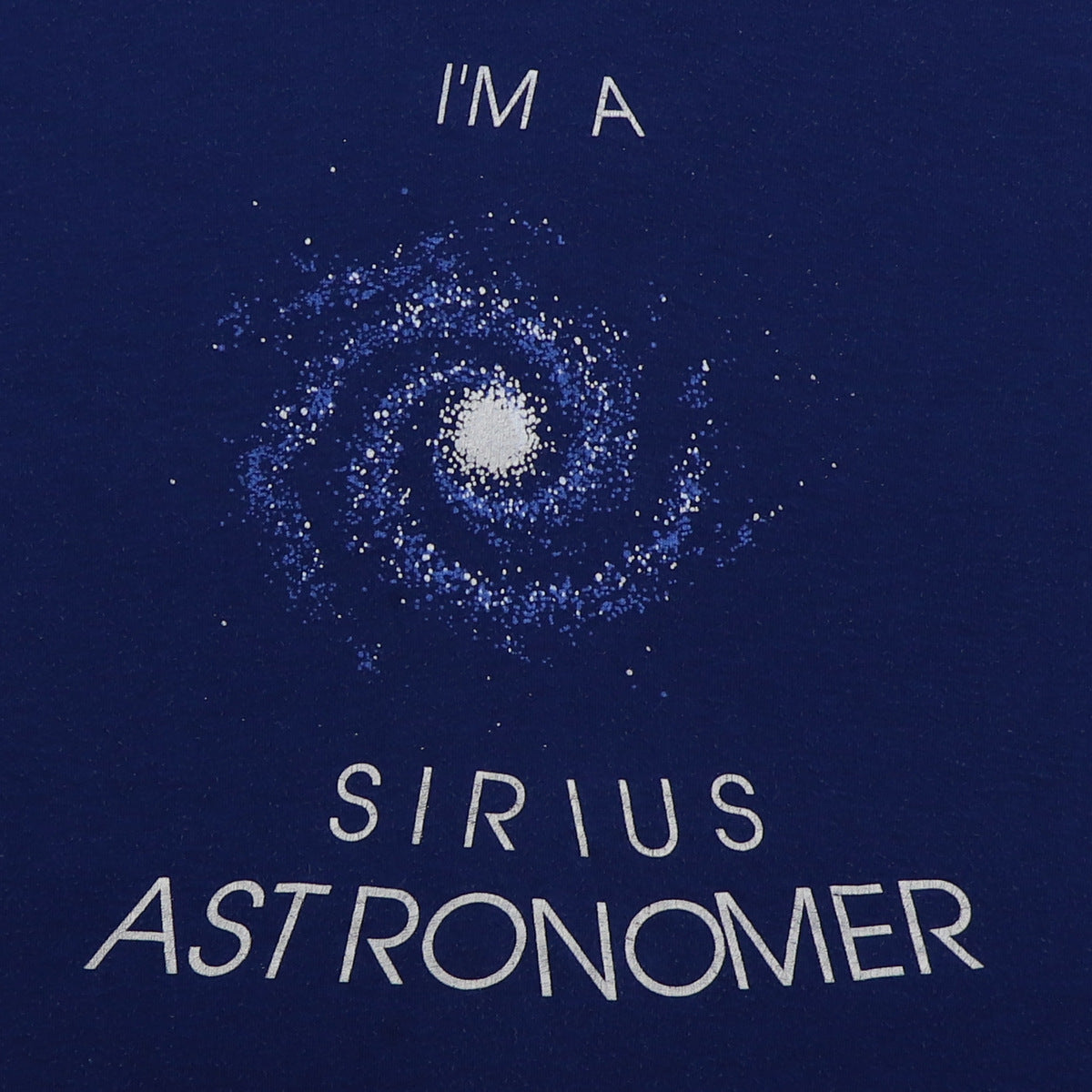 1980s I'm A Sirius Astronomer Shirt