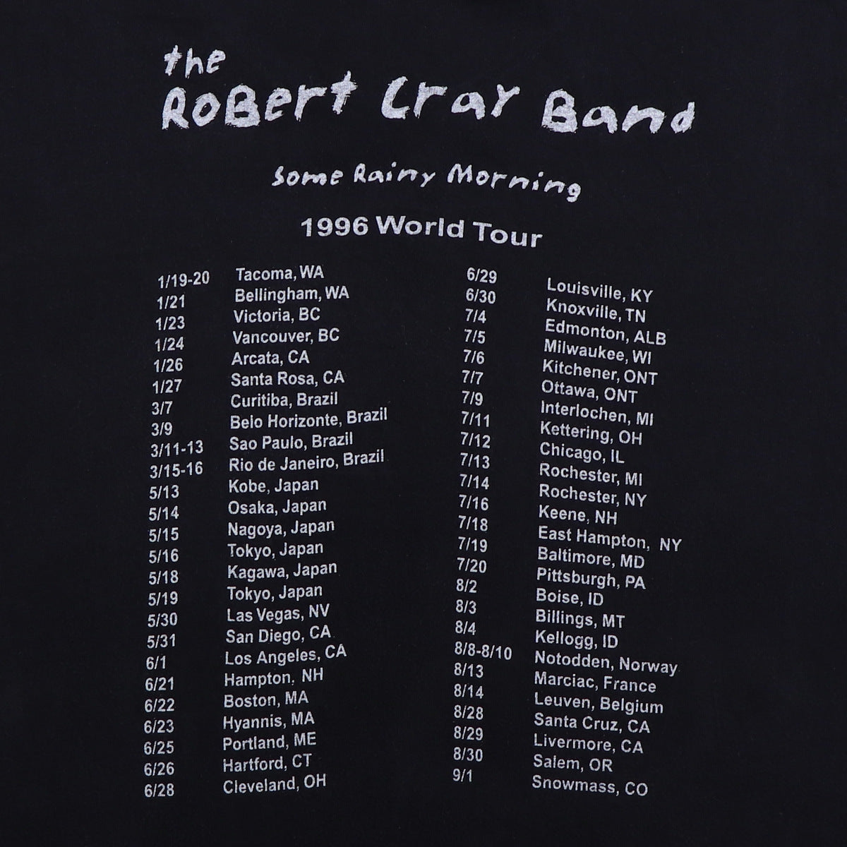 1996 Robert Cray Some Rainy Mornin World Tour Shirt