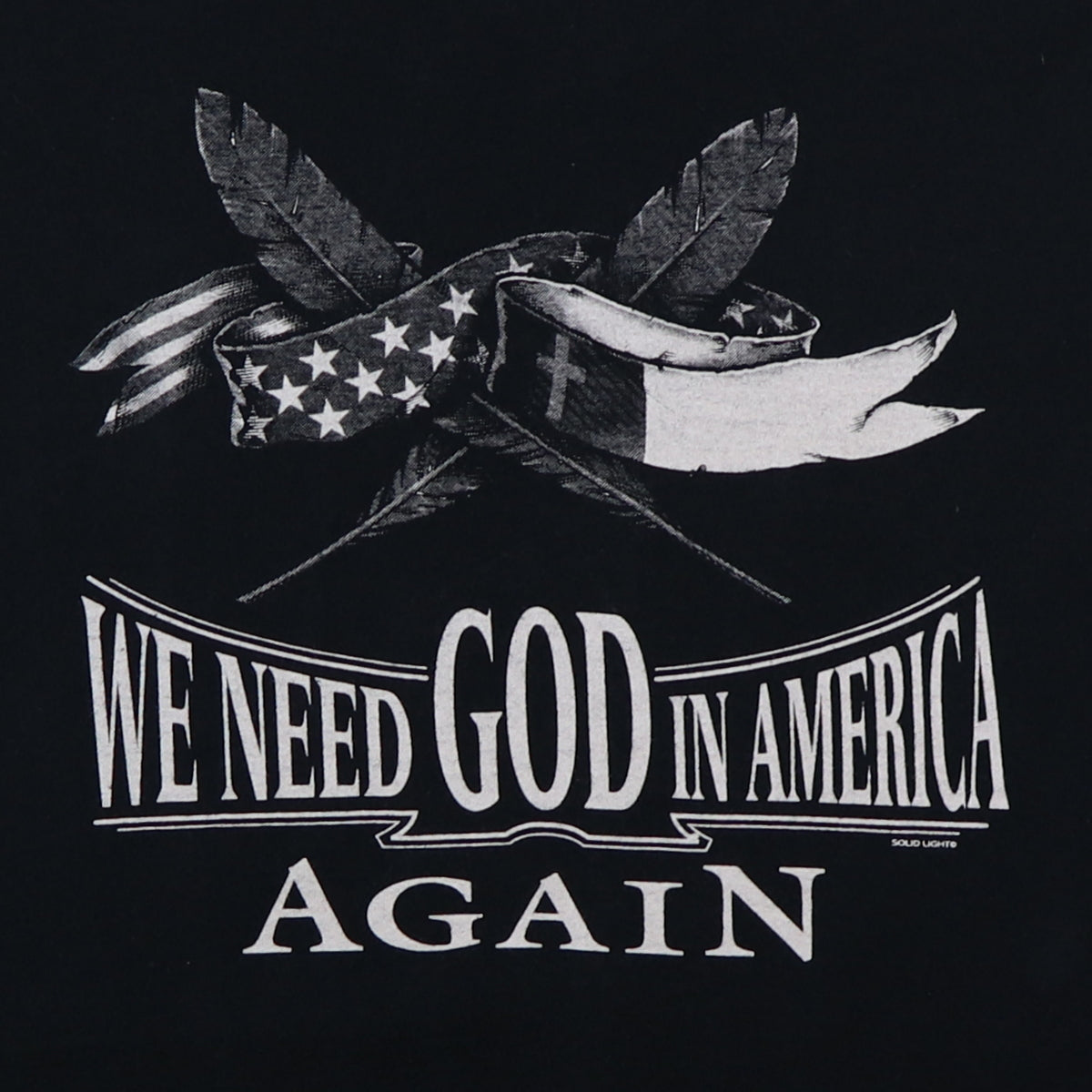 1990s Christian We Need God In America Again Shirt