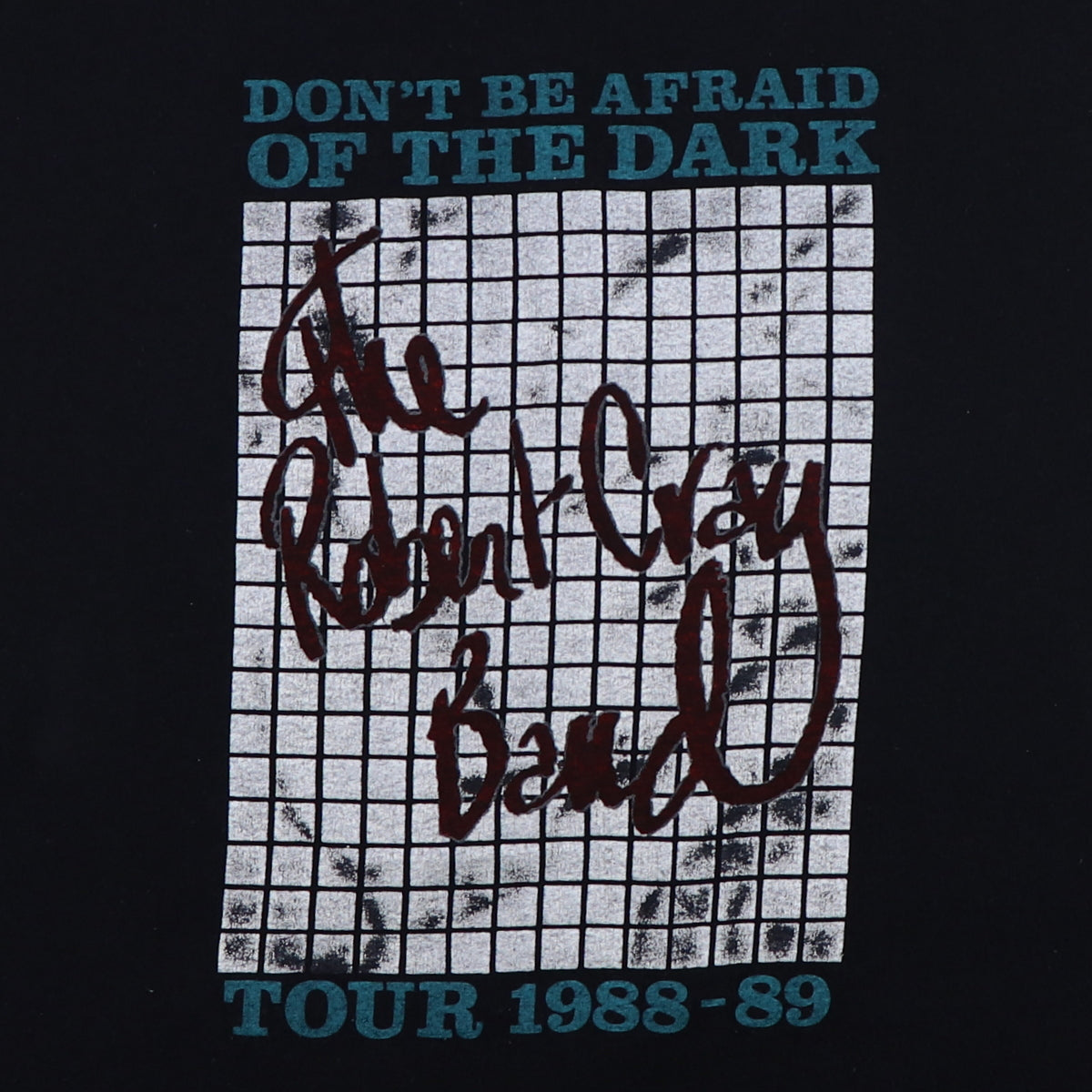 1989 Robert Cray Band Don't Be Afraid Of The Dark Tour Shirt