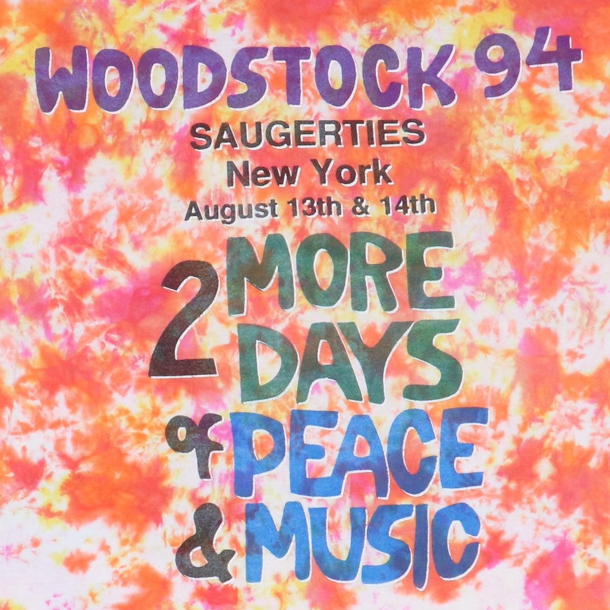 1994 Woodstock 2 Days Of Music & Peace Concert Tie Dye Shirt